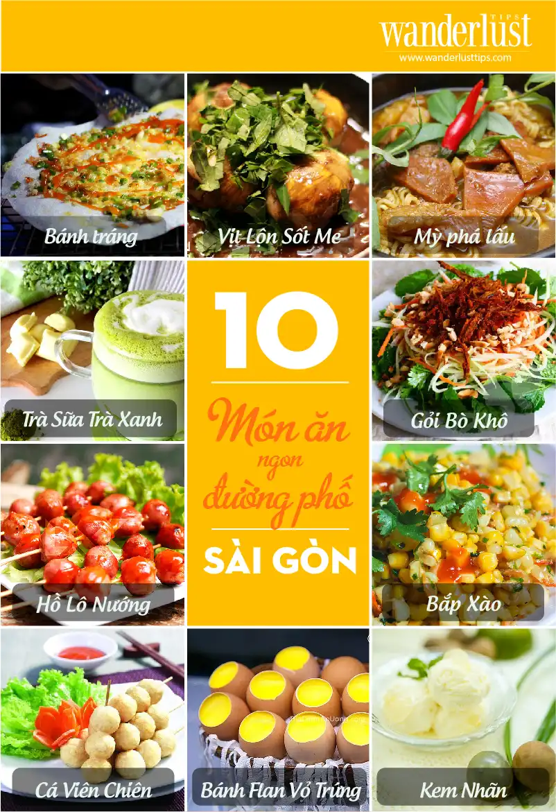 Tạp chí Du lịch Wanderlust Tips 10 món ăn ngon đường phố Sài Gòn