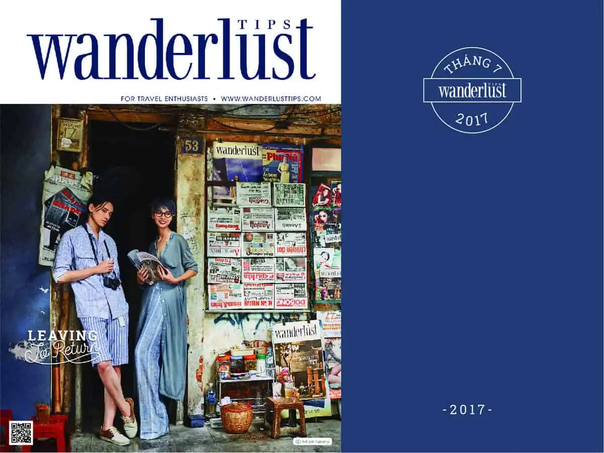 tap chi du lich wanderlust tips thang 7 2017 di de tro ve 2