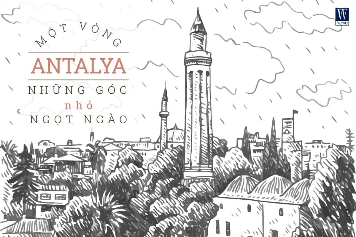 wanderlust tips mot vong antalya nhung goc nho ngot ngao 1