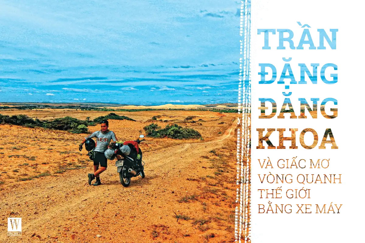 wanderlust tips tran dang dang khoa va giac mo vong quanh gioi bang xe may 1