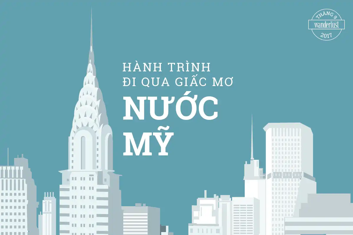 Tạp chí du lịch Wanderlust Tips tháng 9/2017: Nơi chốn cũ, rung cảm mới 6 tap chi du lich wanderlust tips thang 9 2017 noi cu rung cam moi diem den 1