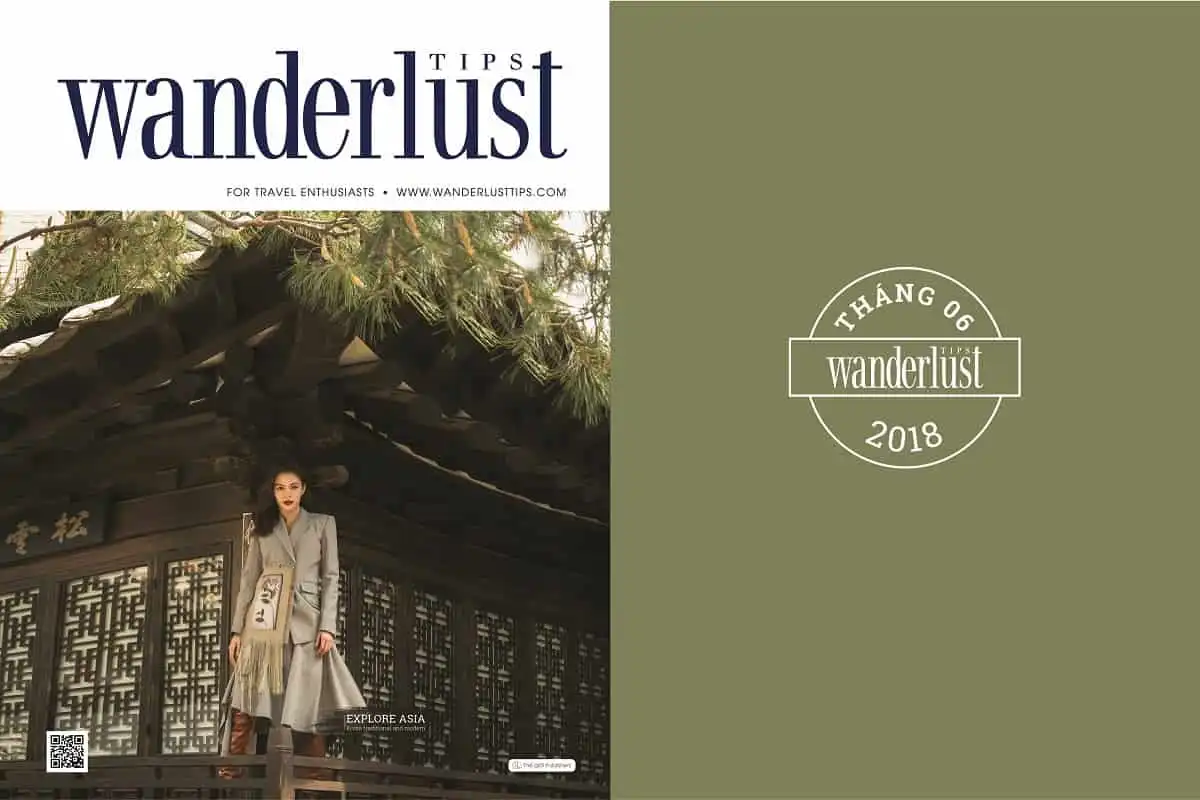Tạp chí Wanderlust Tips tháng 6/2018: Khám phá châu Á