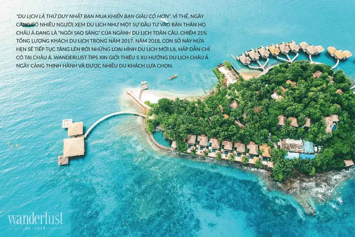 Tạp chí Du lịch Wanderlust Tips 5 xu hướng du lịch “lên ngôi” ở châu Á