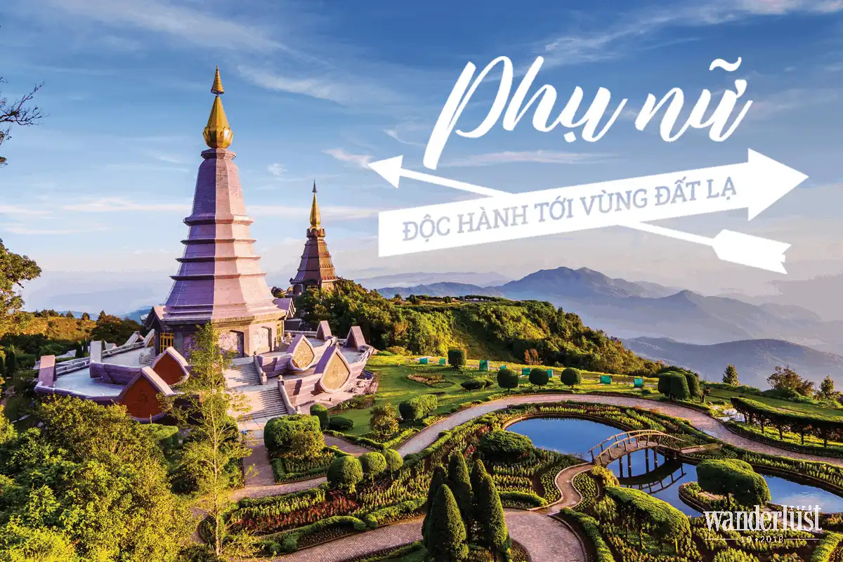 Tạp chí du lịch Wanderlust Tips Phụ nữ độc hành tới vùng đất lạ