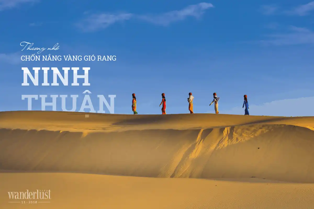 Tạp chí du lịch Wanderlust Tips Thương nhớ chốn nắng vàng gió rang Ninh Thuận - điểm đến