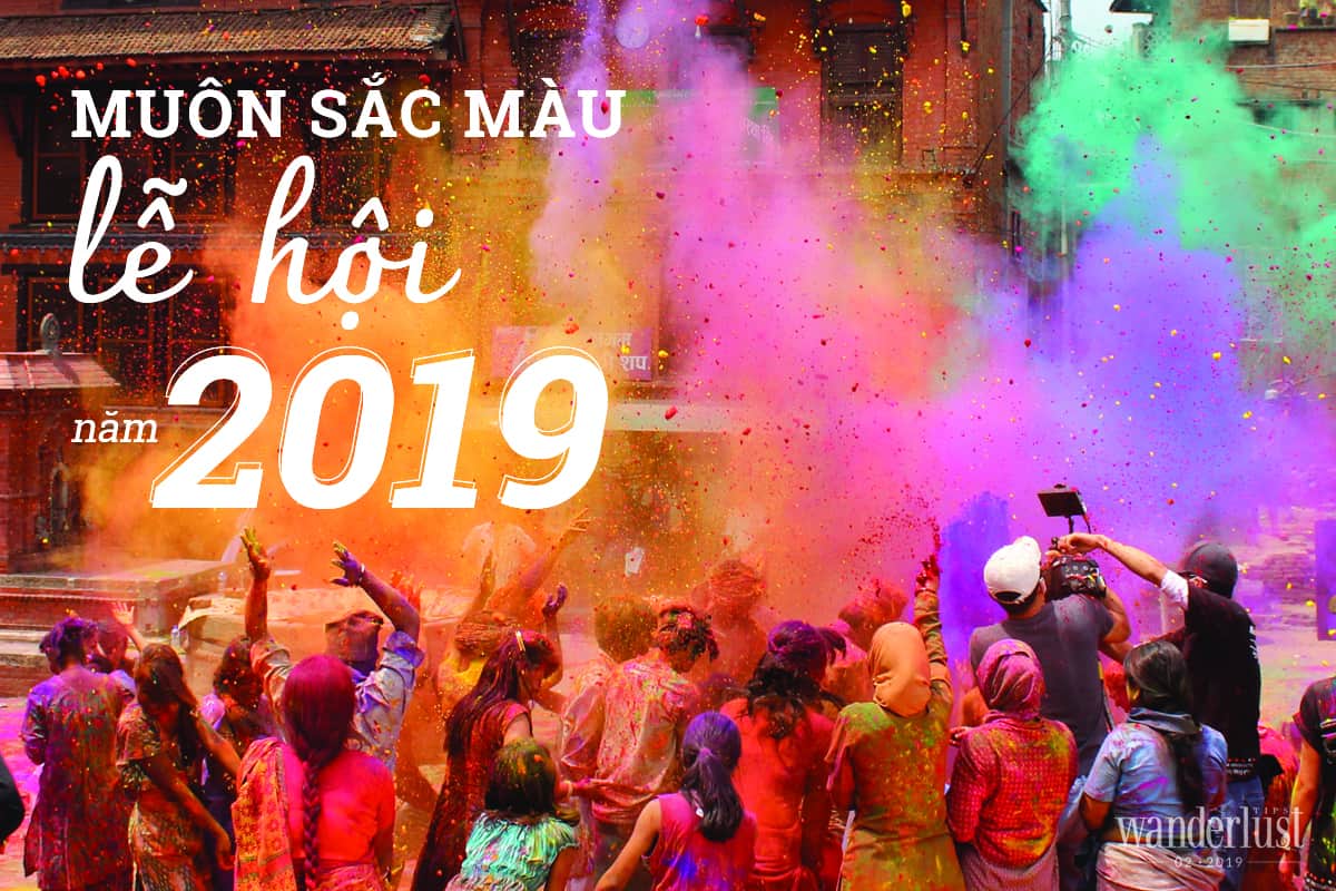 Tạp chí Du lịch Wanderlust Tips Muôn sắc màu lễ hội 2019 - văn hóa
