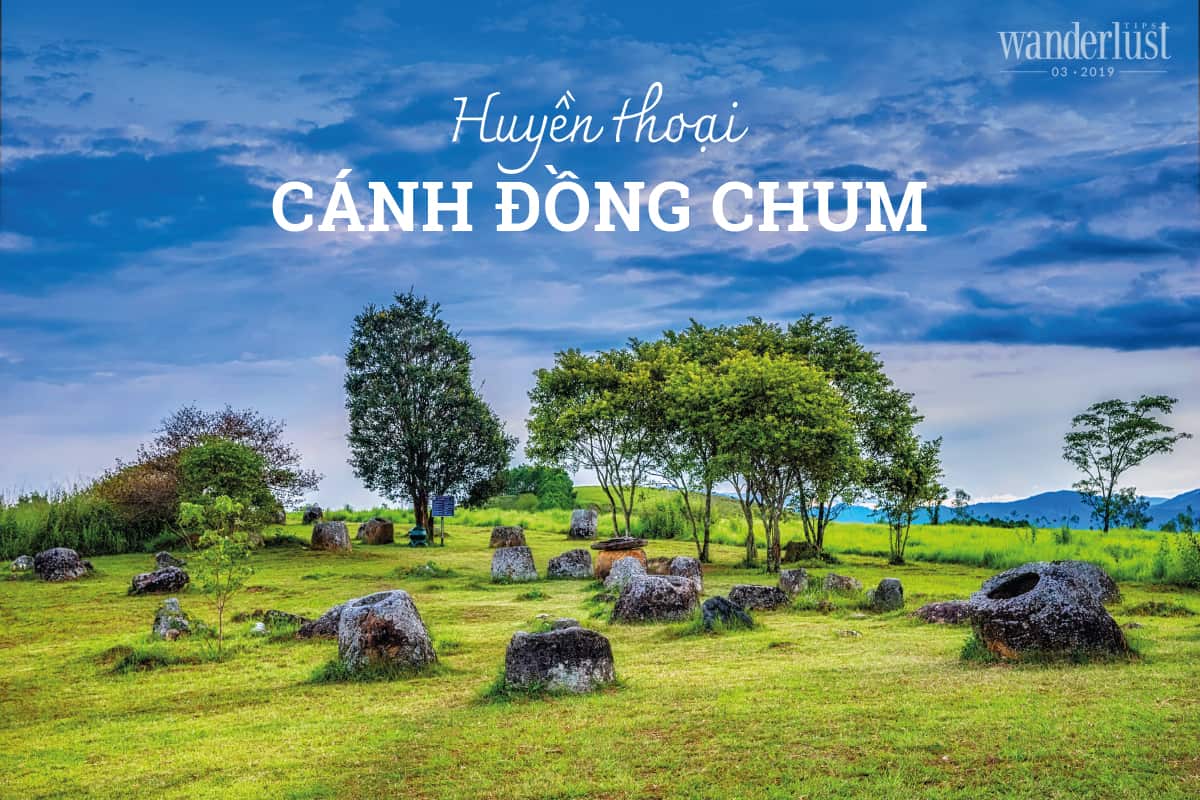 Tạp chí Du lịch Wanderlust Tips Huyền thoại cánh đồng chum - điểm đến