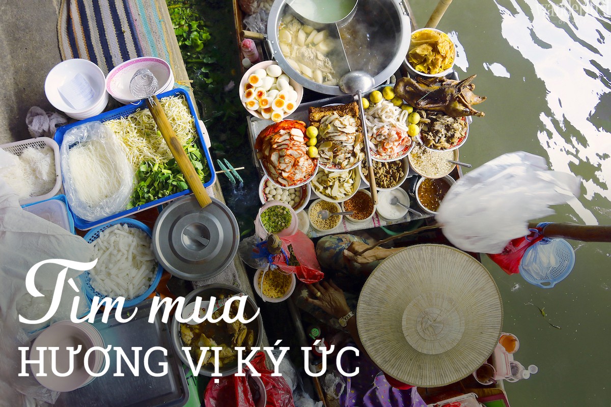 Tạp chí Du lịch Wanderlust Tips | Chợ: Nơi tìm mua hương vị ký ức