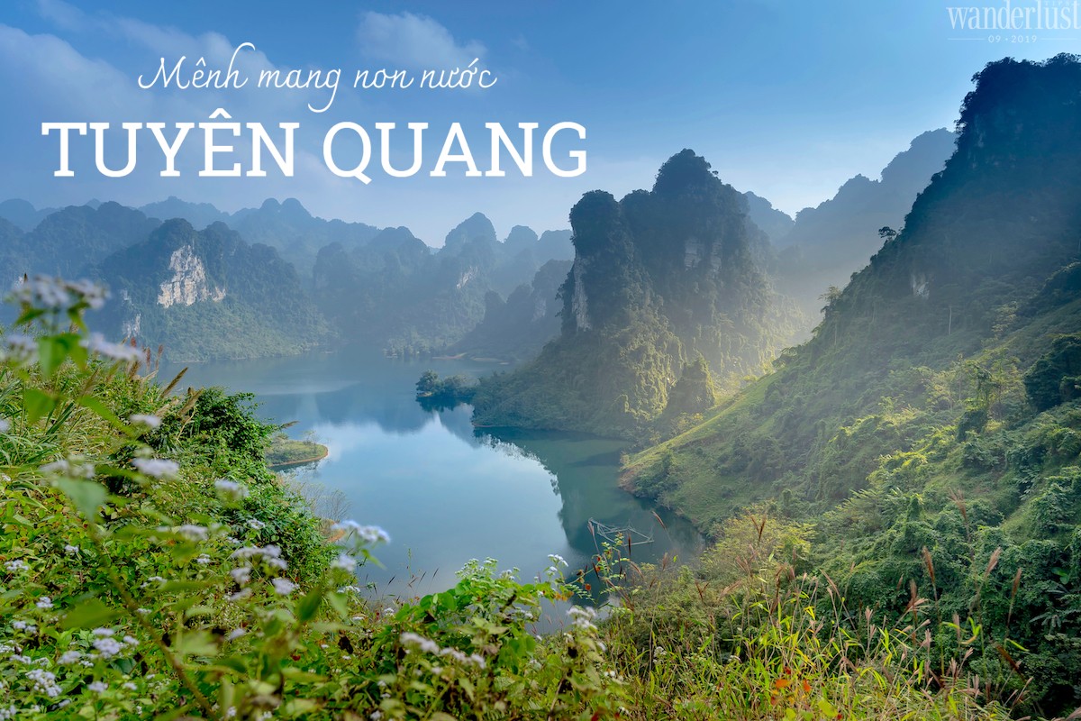 Tạp chi Du lịch Wanderlust Tips | Mênh mang non nước Tuyên Quang