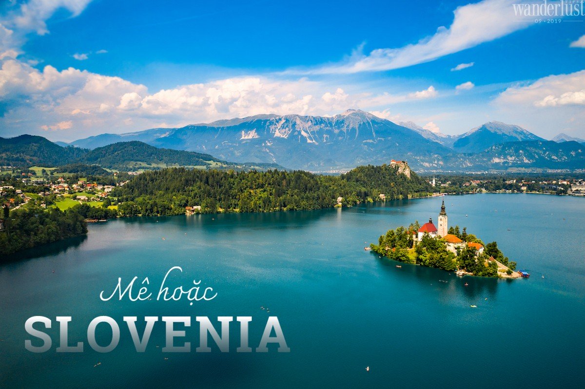 Tạp chí Du lịch Wanderlust Tips | Mê hoặc Slovenia