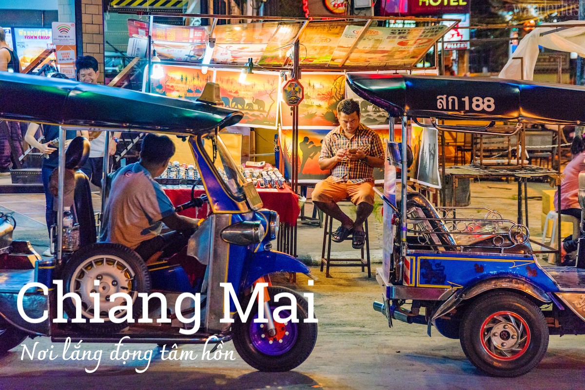 Tạp chí Du lịch Wanderlust Tips | Chiang Mai: Nơi lắng đọng tâm hồn
