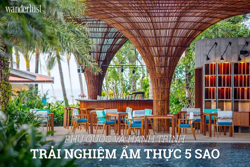 Phú Quốc và hành trình trải nghiệm ẩm thực 5 sao