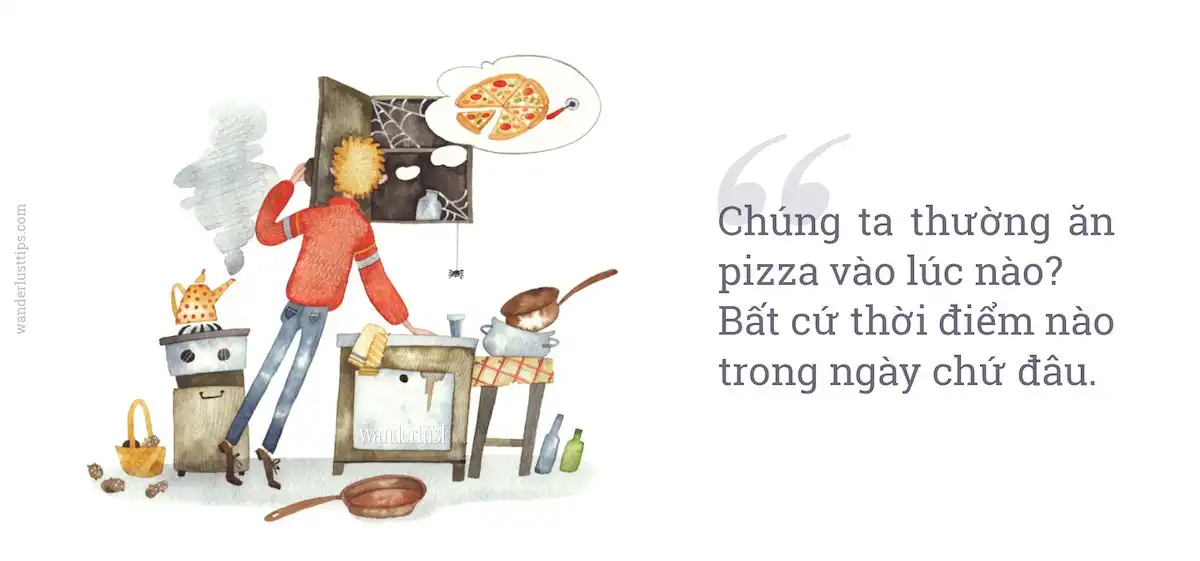 Pizza: Khi ẩm thực cũng biết quyến rũ 12 wanderlust tips pizza khi am thuc cung biet quyen ru12