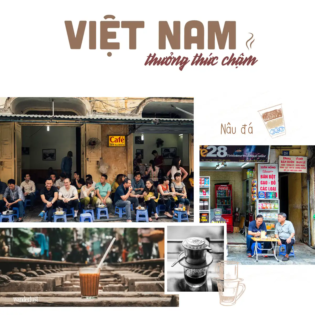Cà phê là thức uống, là sứ giả văn hóa đáng tự hào 6 Tạp chí Du lịch Wanderlust Tips | Cà phê: Sứ giả văn hóa