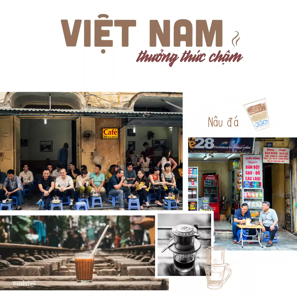 Tạp chí Du lịch Wanderlust Tips | Cà phê: Sứ giả văn hóa 