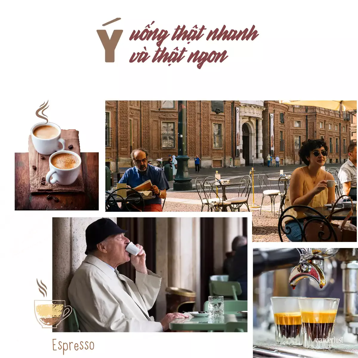 Tạp chí Du lịch Wanderlust Tips | Cà phê: Sứ giả văn hóa 