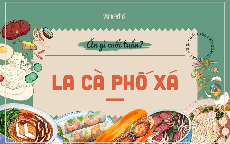 Ăn gì cuối tuần: La cà phố xá