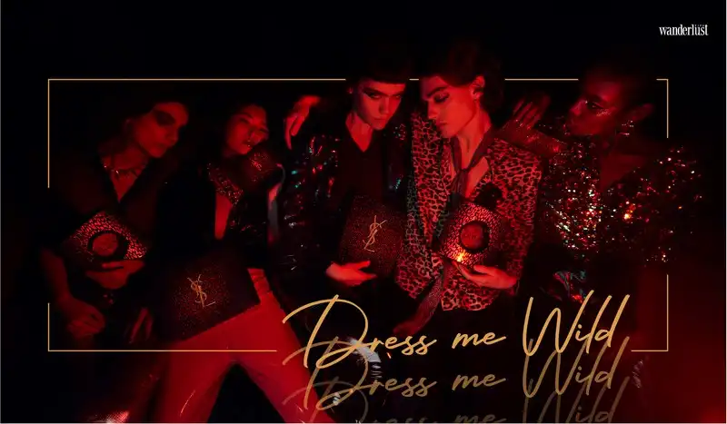 Tạp chí Du lịch Wanderlust Tips | Dress Me Wild: Sắc màu lễ hội từ YSL