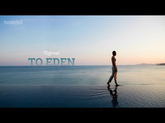 [Wanderlust Tips 12.2019] Retreat to Eden ft. Sun Premier Village