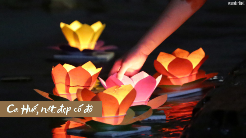 Ca Huế, nét đẹp Cố đô 11 Ca Huế, nét đẹp cố đô | Wanderlust Tips