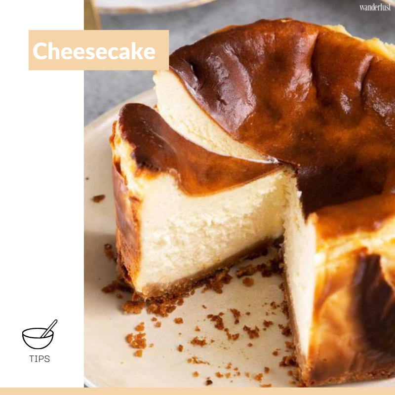 Cheesecake, món tráng miệng đi cùng thời gian | Wanderlust Tips 