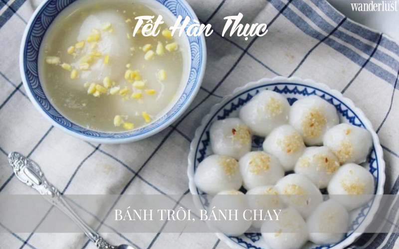 Tết Hàn thực và những câu chuyện văn hóa thú vị bên đĩa bánh trôi, bánh chay | Wanderlust Tips