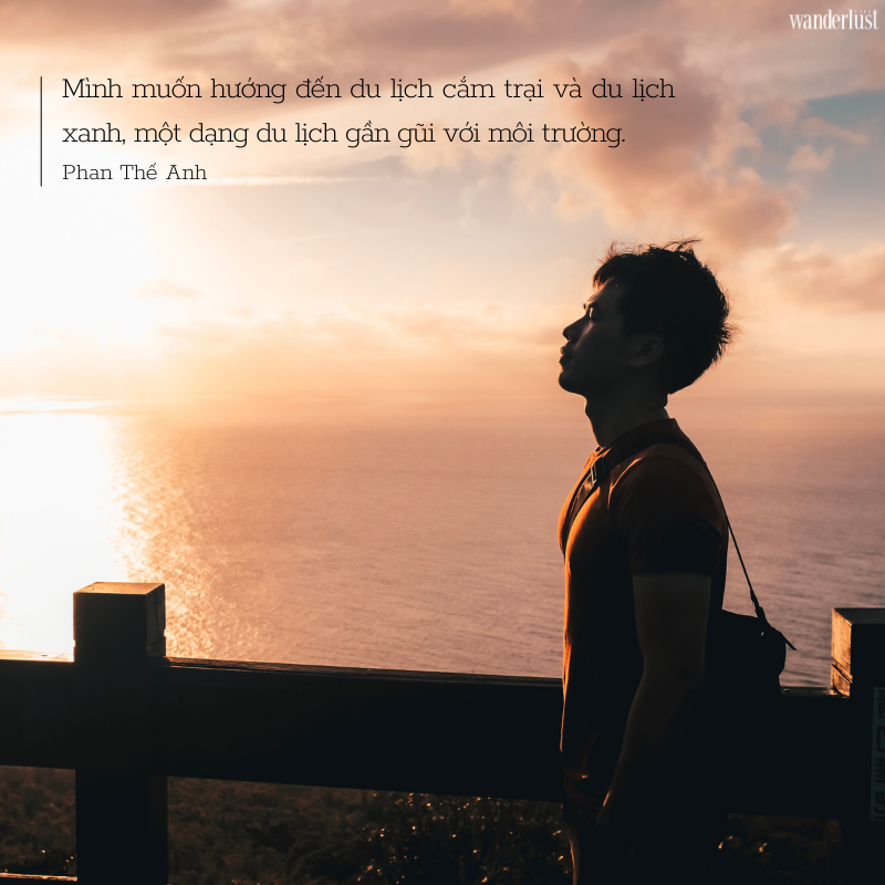 Anh chàng đa tài Phan Thế Anh và chuyện chưa kể | Wandelust Tips