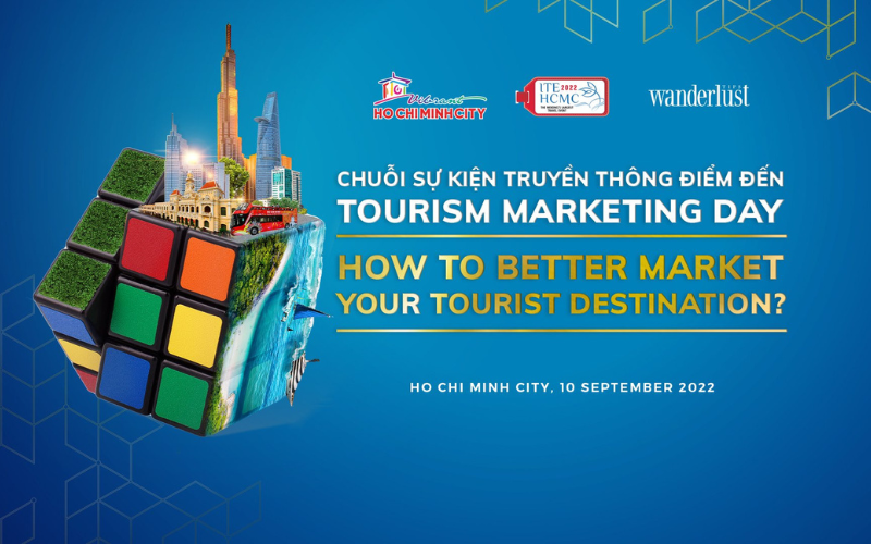Chuỗi truyền thông điểm đến: Diễn đàn du lịch thúc đẩy quảng bá Thành phố Hồ Chí Minh và Việt Nam sau đại dịch Covid – 19