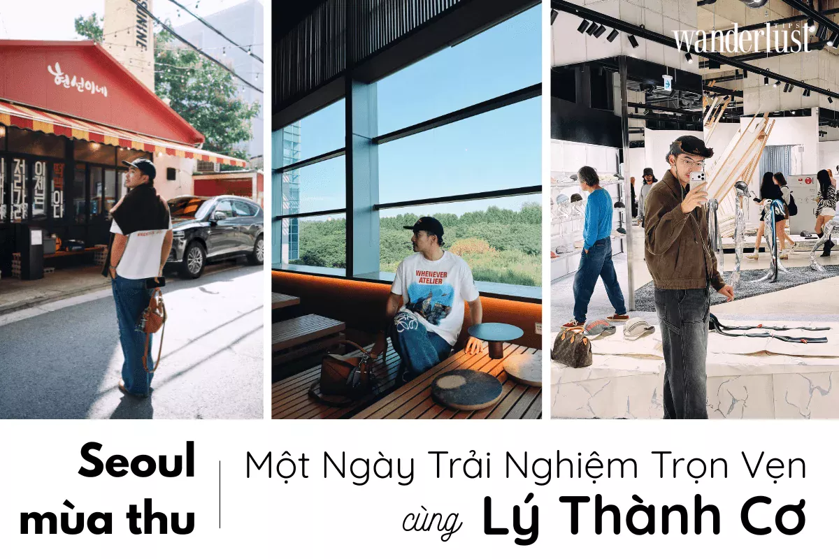 Seoul Mùa Thu: Một Ngày Trải Nghiệm Trọn Vẹn Cùng Lý Thành Cơ Seoul Mùa Thu: Một Ngày Trải Nghiệm Trọn Vẹn Cùng Lý Thành Cơ